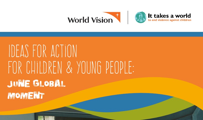 Ideas For Action For Children & Young People - June Global Moment